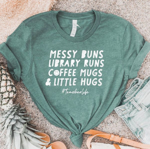 Messy Buns Tee Shirt